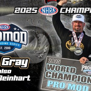 J.R. Gray - 2025 NHRA Congruity Pro Mod World Champion, plus Alan Reinhart