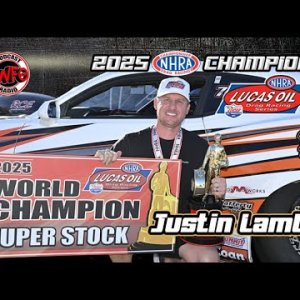 Justin Lamb - 2025 NHRA Lucas Oil Series Super Stock World Champion