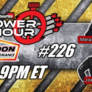 Power Hour #226 - Melanie Johnson & Joe Morrison | NHRA Drag Racing