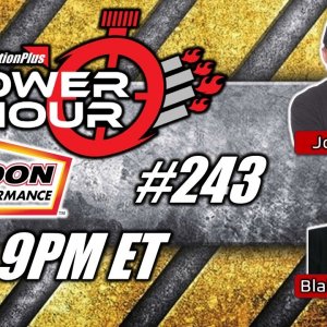 Power Hour #243 - Josh Hart & Blake Bowser | NHRA Top Fuel - Heritage Series