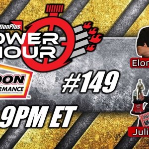 Power Hour #149 Elon Werner For The Texas Motorplex & TAD World Champ Julie Nataas