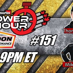 Power Hour #151 Thomas Prock of John Force Racing & NHRA Top Fuel Driver Mike Salinas