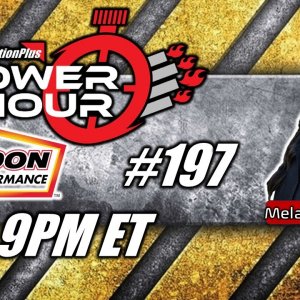 Power Hour #197 NHRA Finals & Melanie Johnson