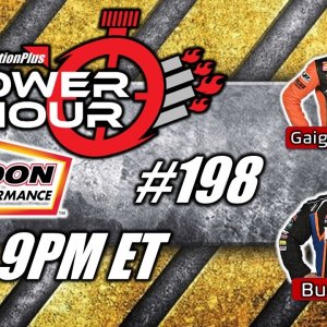 Power Hour #198 NHRA Professionals Gaige Herrera & Buddy Hull