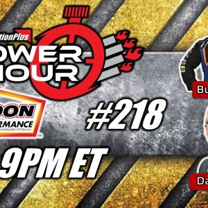 Power Hour #218 NHRA Funny Car Driver Buddy Hull & David Sharp For Rocket City Dragway