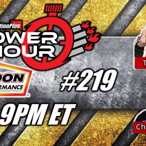 Power Hour #219 NHRA Top Fuel's TJ Zizzo & Funny Car Chaos' Chris Graves