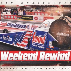 Summit Racing Equipment NHRA Nationals Weekend Rewind