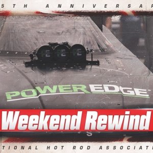 DENSO NHRA Sonoma Nationals presented by PowerEdge Weekend Rewind