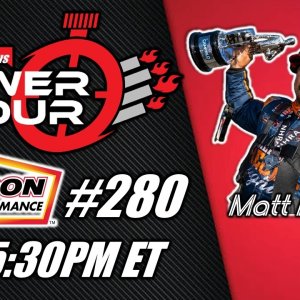 Power Hour #280 Matt Hagan | NHRA Funny Car Brainerd Nationals Winner | Drag Racing