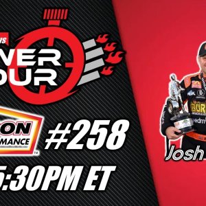 Power Hour #258 Josh Hart - NHRA Gatornationals Top Fuel Winner | Drag Racing