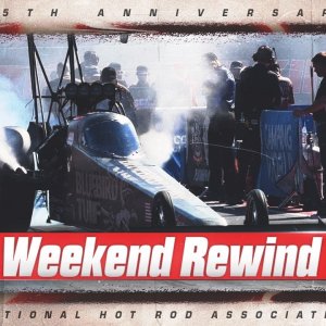 NHRA Nationals at The Rock Weekend Rewind