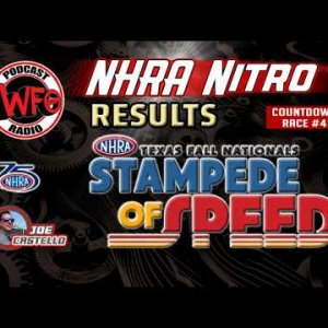 NHRA Stampede of Speed Results on WFO Radio